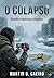 O Colapso (Portuguese Edition)