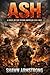 ASH (The Second American Civil War Series Book 2)