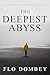The Deepest Abyss (The Willow Chronicle)