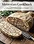 Slovenian Cookbook: The Unmodified Culinary History of Slovenia