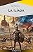 La Ilíada (Spanish Edition)