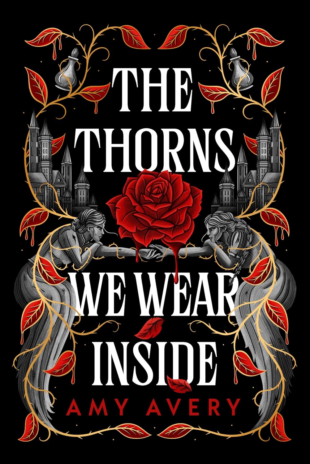 The Thorns We Wear Inside (Paperback)