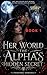 Her world: The alpha’s hidden secret