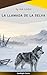 La Llamada De La Selva (Spanish Edition)