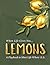 When Life Gives You Lemons: A Playbook to Meet Life Where It Is