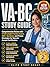 VA-BC STUDY GUIDE: Comprehensive Review with 5 Full-Length Practice Exams, 500+ Questions, and Proven Strategies for Vascular Access Certification