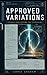 Approved Variations: Ten Stories