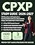 CPXP Study Guide 2026-2027: 1500 Questions with Explanations Covering Patient Advocacy, Measurement, Design, and Leadership for Exam Success