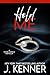 Hold Me: Expanded Edition (Stark Ever After Book 2)