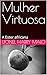 Mulher Virtuosa (Portuguese Edition)