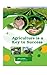 Agriculture is a Key to Success: A Strategic Guide to Profitability, Sustainability, and Modern Farming