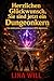 Herzlichen Glückwunsch, Sie sind jetzt ein Dungeonkern: Ein gemütliches Dungeonkern-LitRPG-Abenteuer (Core Chaos 1) (German Edition)