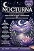 NOCTURNA: Libro de Colorear por Números para Adultos (Ansiedad, Sueño y Relajación): Incluye 40 páginas relajantes con diseño mystery reveal, niveles ... ... y guía de respiración (Spanish Edition)