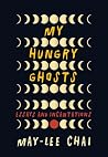 My Hungry Ghosts:...