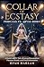 Collar of Ecstasy: Princess...