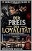 Der Preis der Loyalität: Ein packender Großstadtkrimi – Wenn Familie, Macht und Verrat aufeinanderprallen (Band 1) (Schatten und Seide) (German Edition)