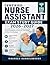 Certified Nurse Assistant Exam Study Guide 2026–2027: Complete Review, Practice Questions, and Proven Strategies to Pass the CNA Exam on Your First Attempt