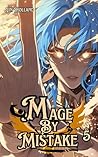 Mage By Mistake 5...
