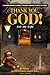 Thank You, God! For My Life: A Kurdish Woman's Journey Through Turmoil to Peace in Christ