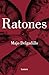 Ratones (Spanish Edition)