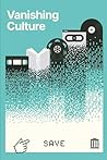 Vanishing Culture...