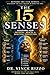 The 15 Senses: Awakening Your Physical, Mental, and Spiritual Perception