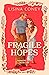 Fragile Hopes (Harmony Hill...