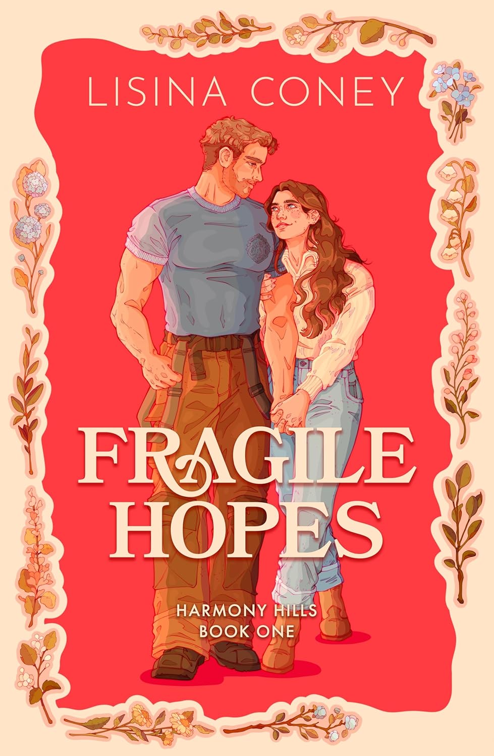 Fragile Hopes (Harmony Hills, #1)