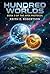Hundred Worlds: Book Three of The Apex Protocol