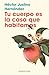Tu cuerpo es la casa que habitamos (Spanish Edition)