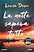 La notte sapeva tutto