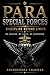 The Para Special Forces: Discipline Beyond Limits. No Excuses. No Limits. No Surrender.: Mental Toughness, No Excuses Mindset & Extreme Discipline System