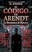 El CÓDIGO DE ARENDT: La Renuncia a la Máscara (Spanish Edition)