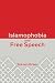 Islamophobia and Free Speech