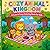 COZY ANIMAL KINGDOM: A Cute & Cozy Coloring Book for Kids