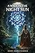 A Walk in the Night Sun : Book 3