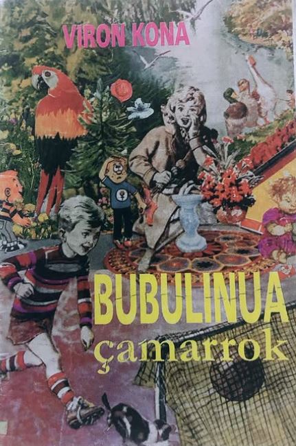 Bubulinua çamarrok : tregime nga jeta e vogëlushit Bubulino (Paperback)