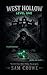West Hollow: Level One