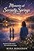 Memories at Serenity Springs (Fantasy to Romantasy Book 1)