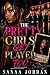 The Pretty Girls Get Played Too
