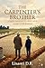 The Carpenter's Brother: A Later-in-Life Romance (A Linden Falls Library Circle Novel, Book 2) (The Linden Falls Library Circle Series)