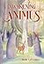 Awakening Animus
