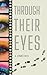 Through Their Eyes