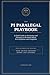 The PI Paralegal Playbook: ...