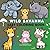 WILD SAVANNA: EASY COLORING BOOK (MY ADVENTURES IN COLOR)