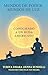 Mundos de Poder, Mundos de Luz: Conociendo a un Buda Americano (Spanish Edition)