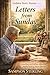 Letters from Sunday: A touching story of love, reflection, and the healing power of words (Golden Years Stories)