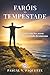 Faróis na Tempestade: Manter sua luz acesa quando o mundo desmorona (Portuguese Edition)