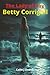 Betty Corrigall: The Lady of Hoy