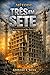 Método Três em Sete: A Reconstrução Do Meu Novo Ser (Portuguese Edition)